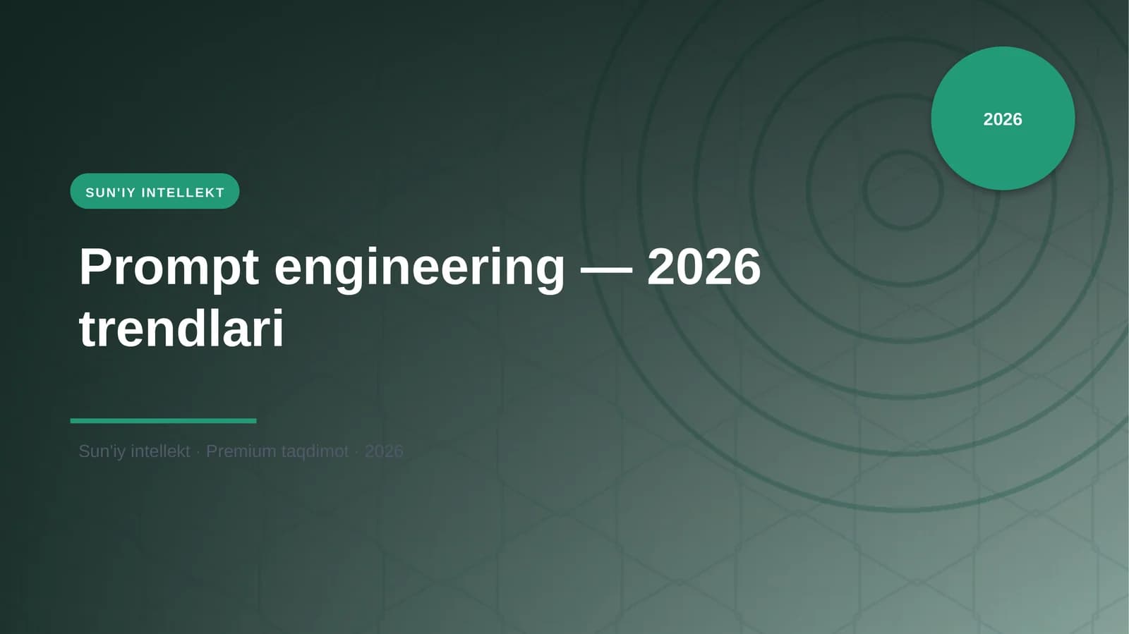 Prompt engineering — 2026 trendlari