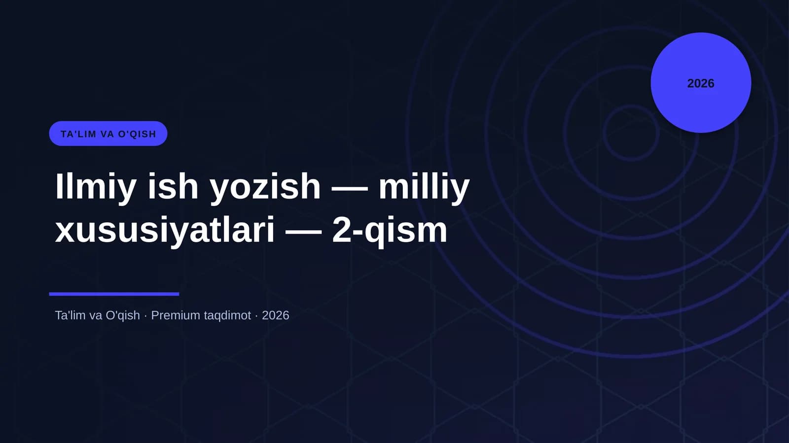 Ilmiy ish yozish — milliy xususiyatlari — 2-qism