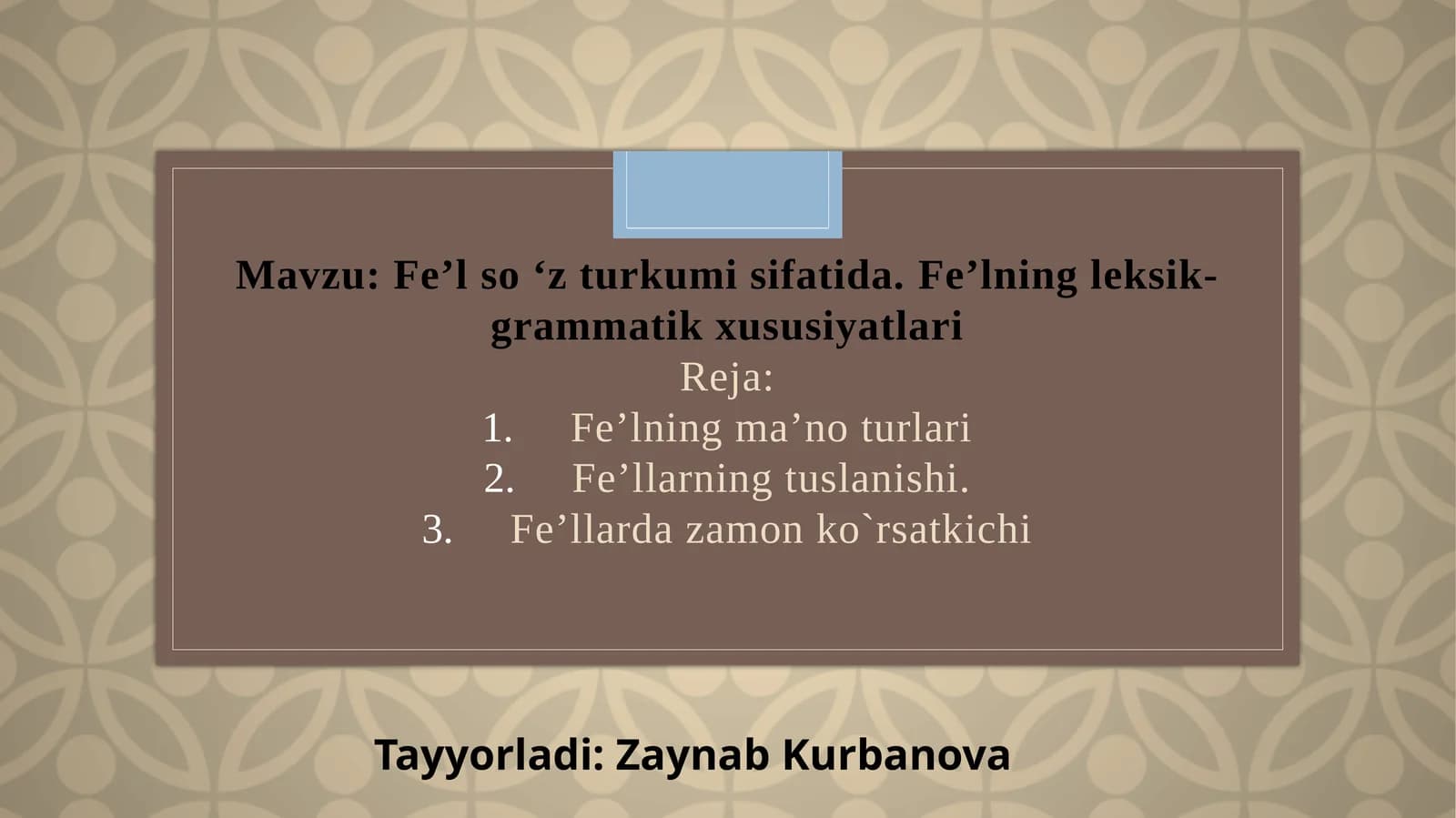 Fe’lning ma’no turlari