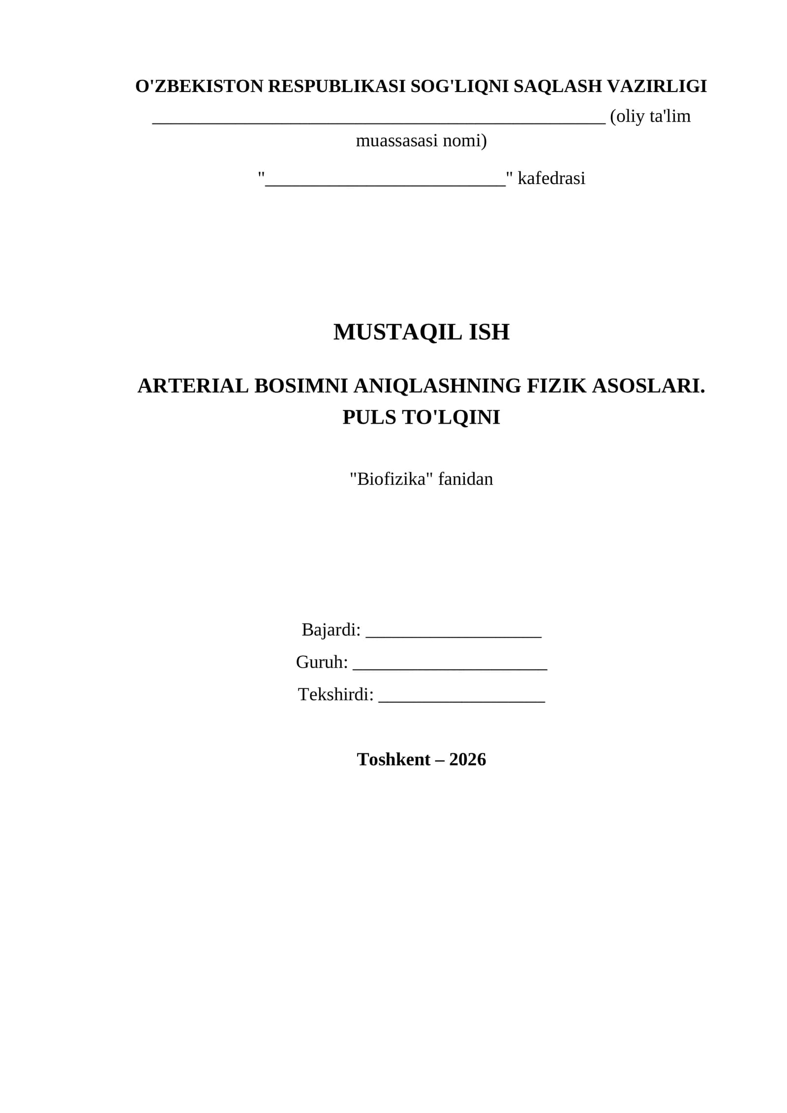 MUSTAQIL ISH ARTERIAL BOSIMNI ANIQLASHNING FIZIK ASOSLARI