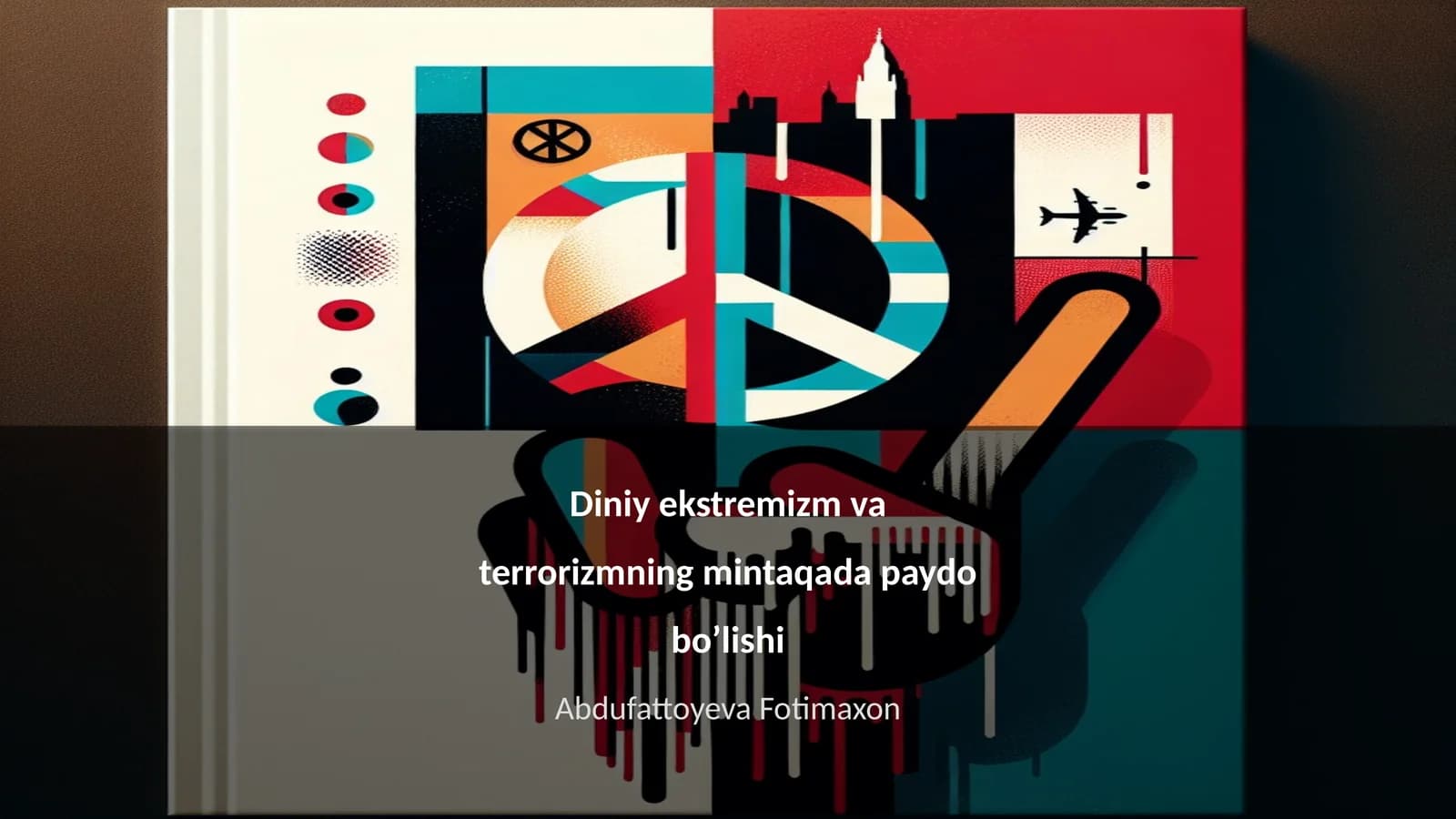 Diniy ekstremizm va terrorizmning mintaqada paydo bo’lishi