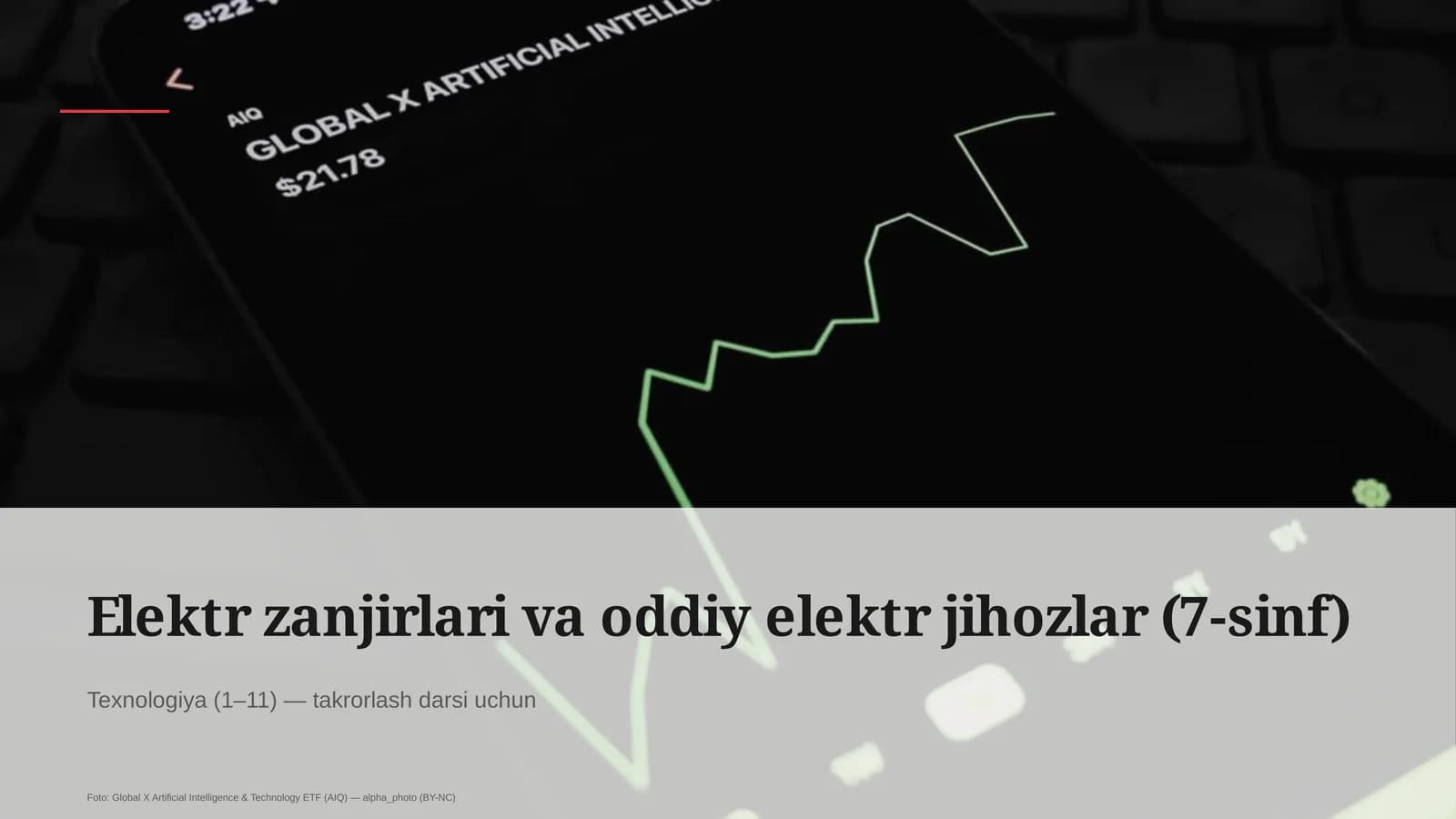 Elektr zanjirlari va oddiy elektr jihozlar (7-sinf)