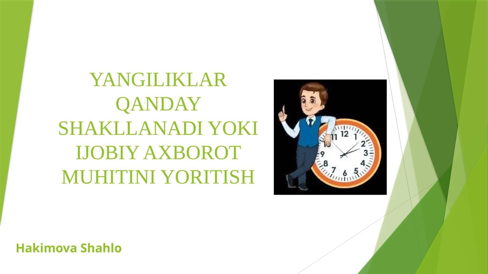 Yangiliklar qanday shakllanadi yoki ijobiy axborot muhitini yoritish