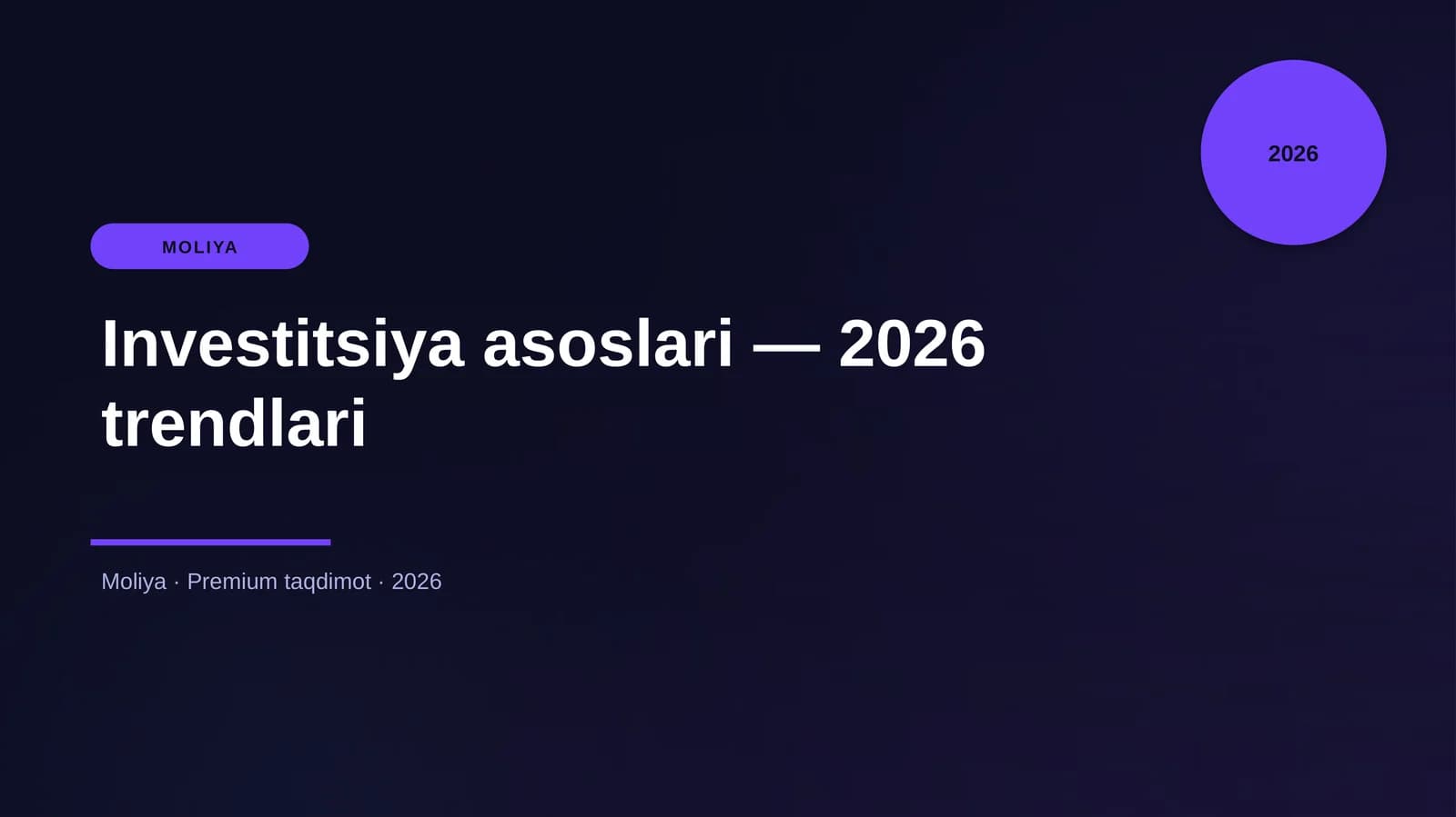 Investitsiya asoslari — 2026 trendlari