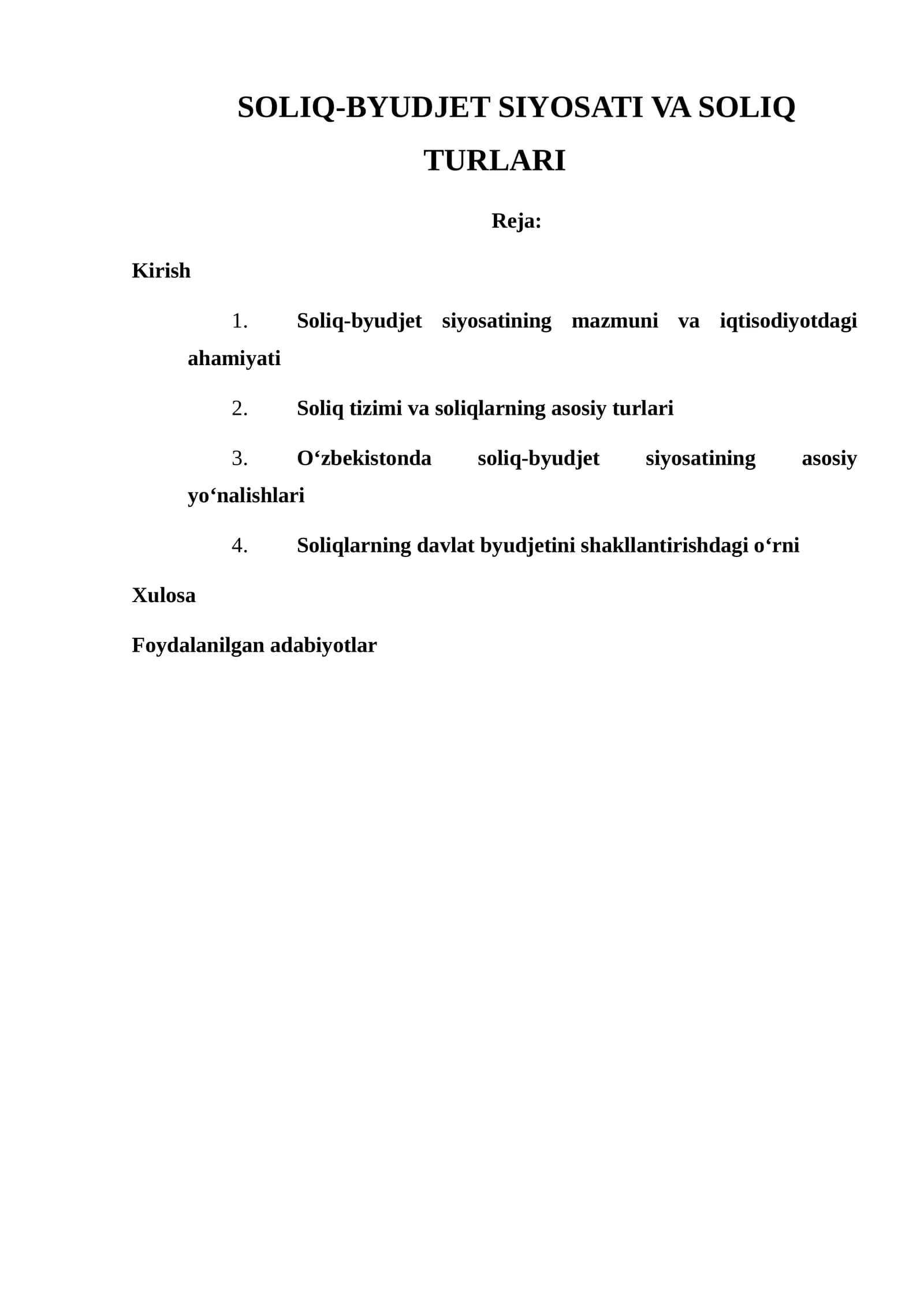 SOLIQ-BYUDJET SIYOSATI VA SOLIQ TURLARI