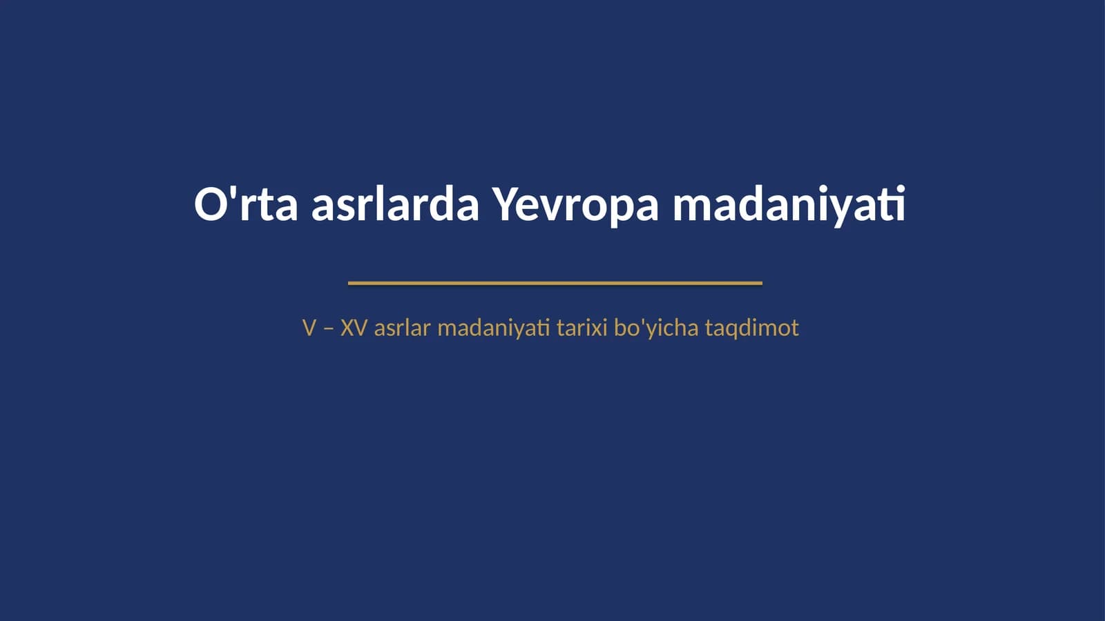 Oʻrta asrlarda Yevropa madaniyati