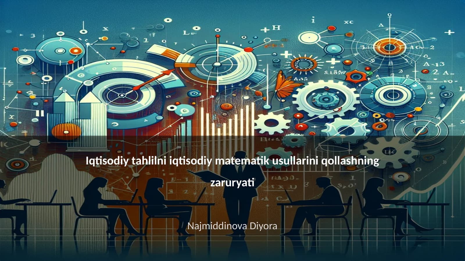 Iqtisodiy tahlilni iqtisodiy matematik usullarini qollashning zaruryati