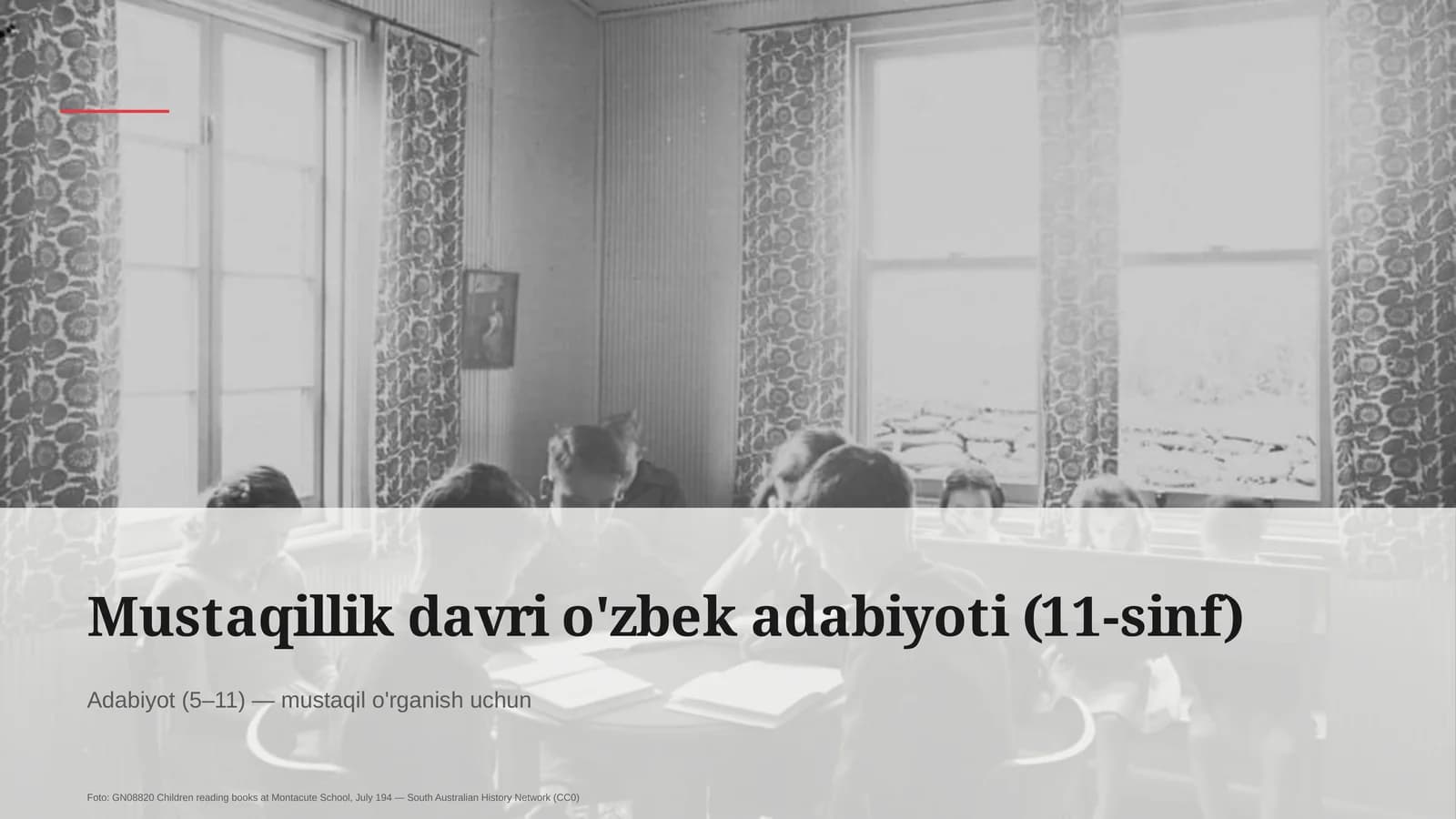Mustaqillik davri o'zbek adabiyoti (11-sinf)