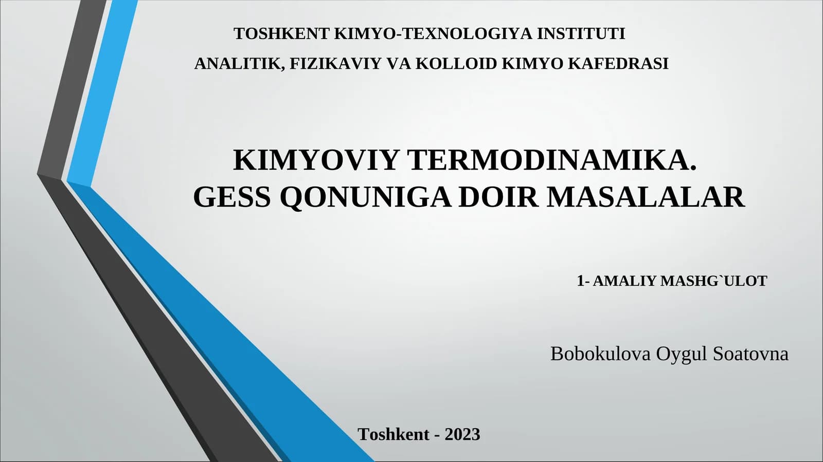 KIMYOVIY TERMODINAMIKA.GESS QONUNIGA DOIR MASALALAR