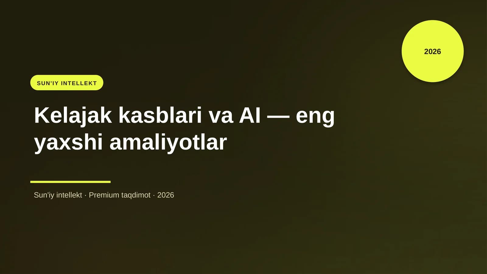 Kelajak kasblari va AI — eng yaxshi amaliyotlar