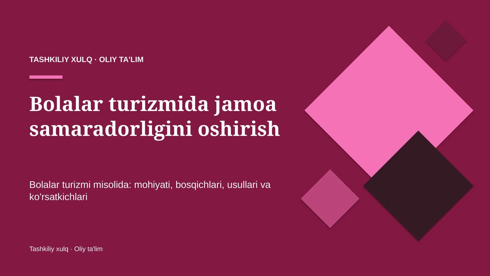 bolalar turizmida jamoa samaradorligini oshirish 4332
