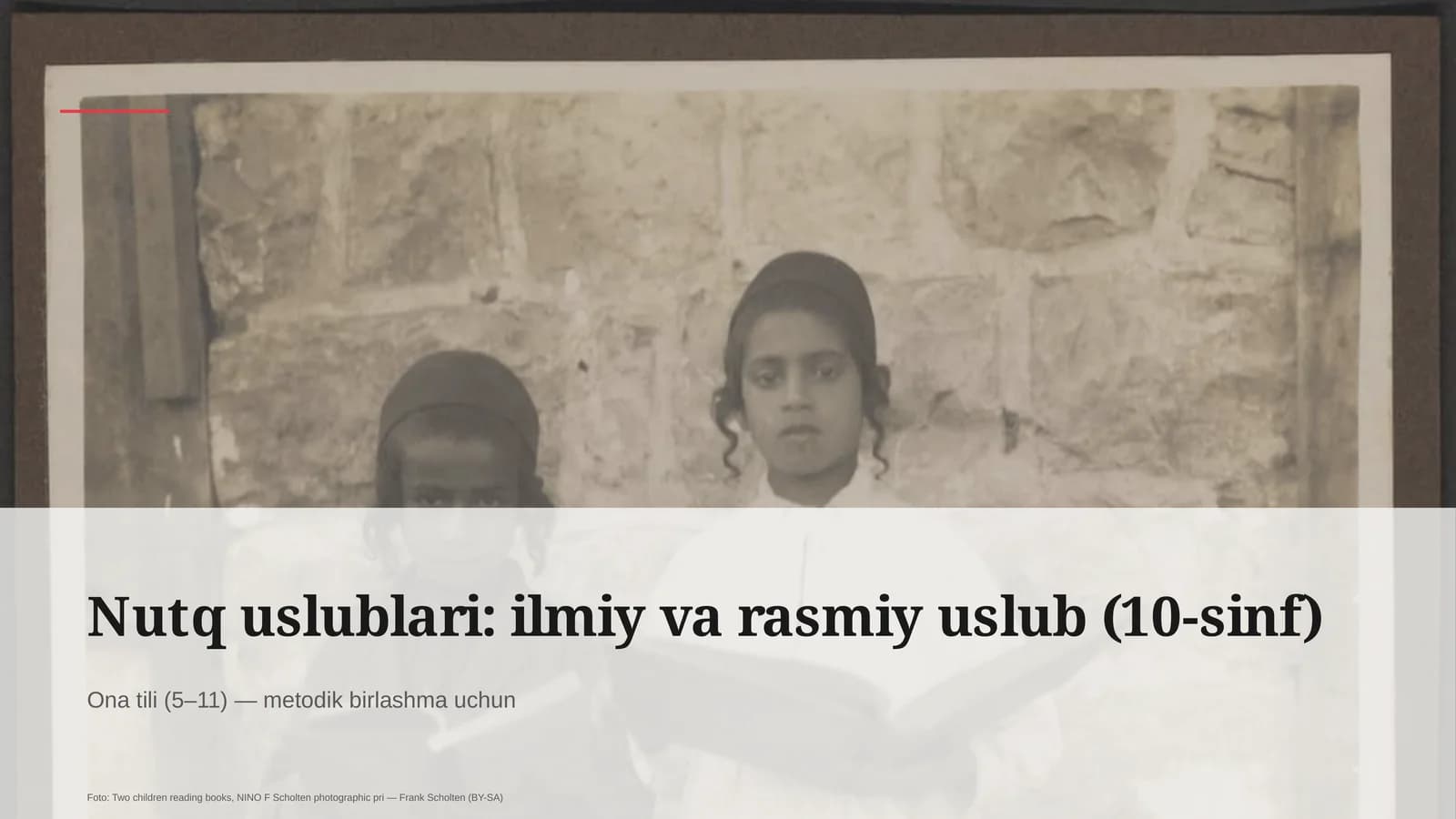Nutq uslublari: ilmiy va rasmiy uslub (10-sinf)