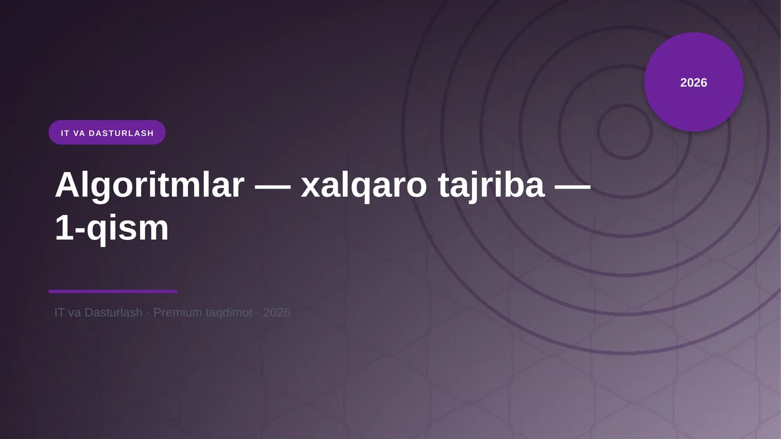 Algoritmlar — xalqaro tajriba — 1-qism