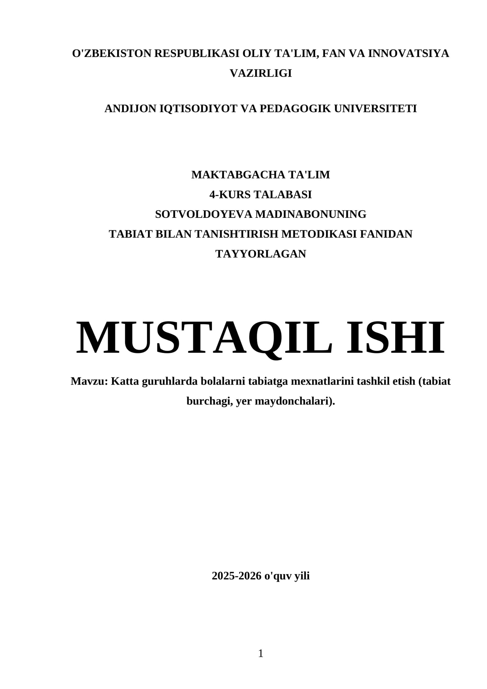 SOTVOLDOYEVA MADINABONUNING TABIAT BILAN TANISHTIRISH METODIKASI FANIDAN TAYYORLAGAN MUSTAQIL ISHI