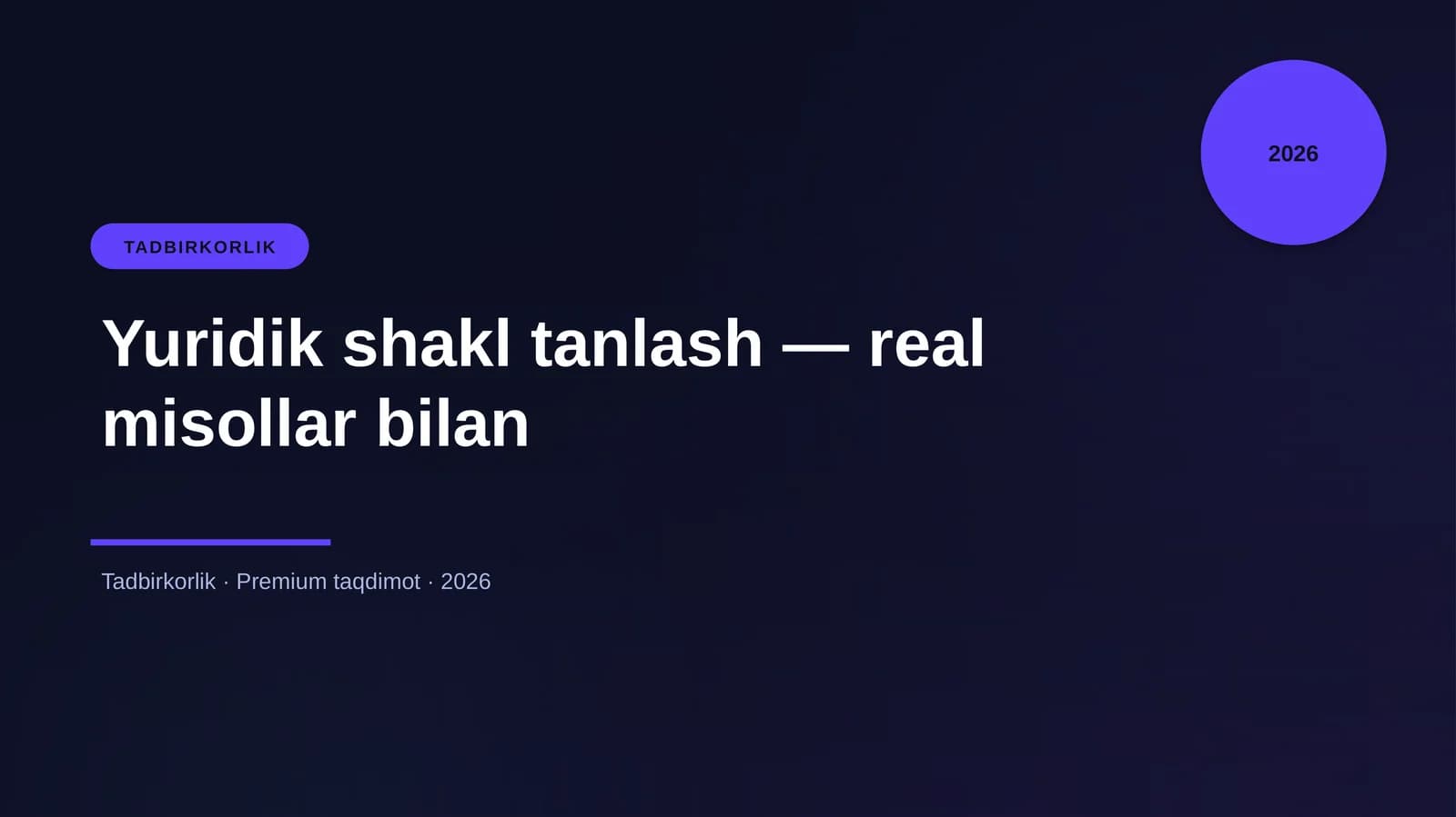 Yuridik shakl tanlash — real misollar bilan