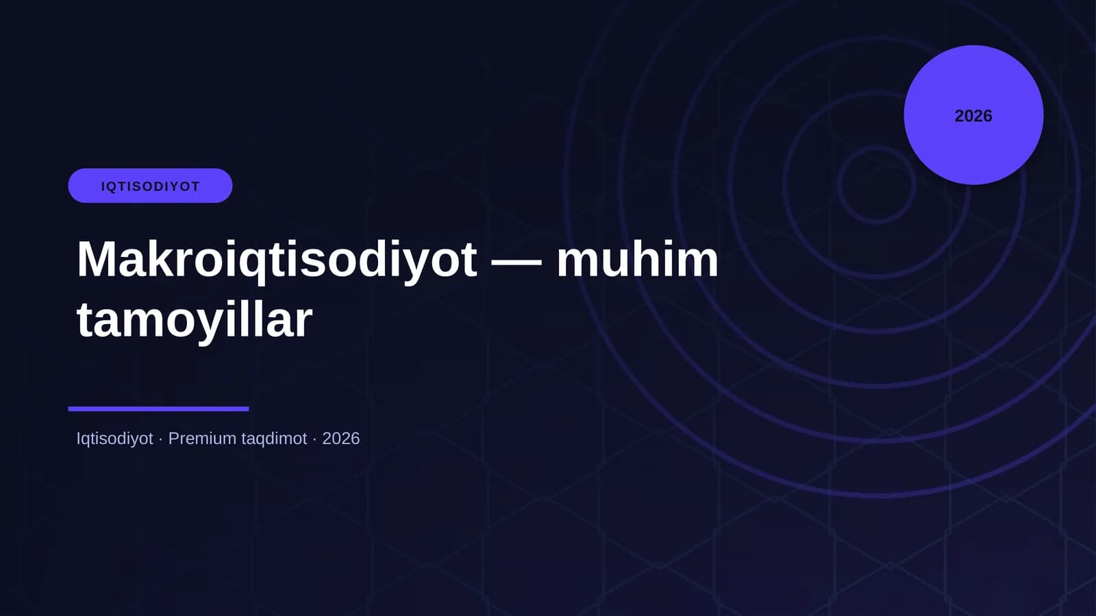 Makroiqtisodiyot — muhim tamoyillar