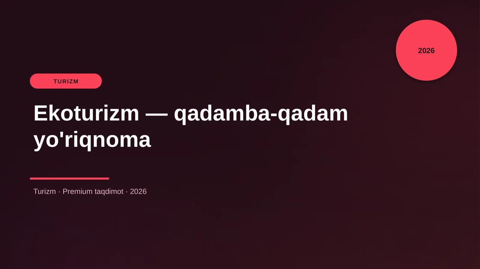 Ekoturizm — qadamba-qadam yo'riqnoma