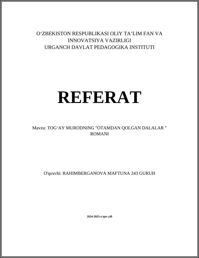 "Otamdan qolgan dalalar" romani