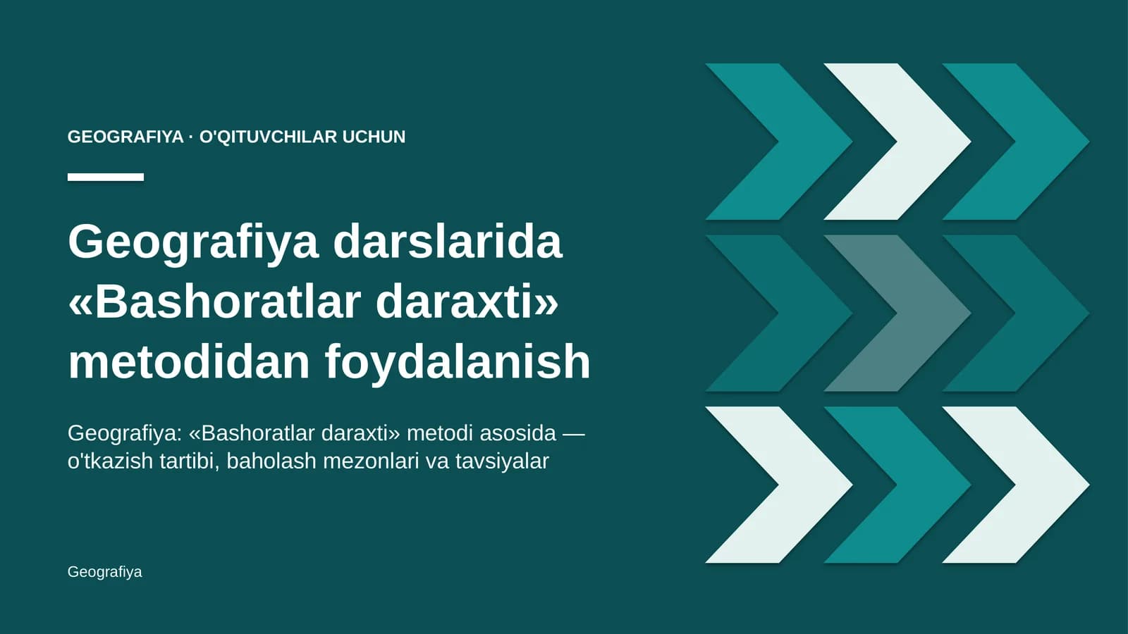 geografiya darslarida bashoratlar daraxti metodidan foydalanish 6804