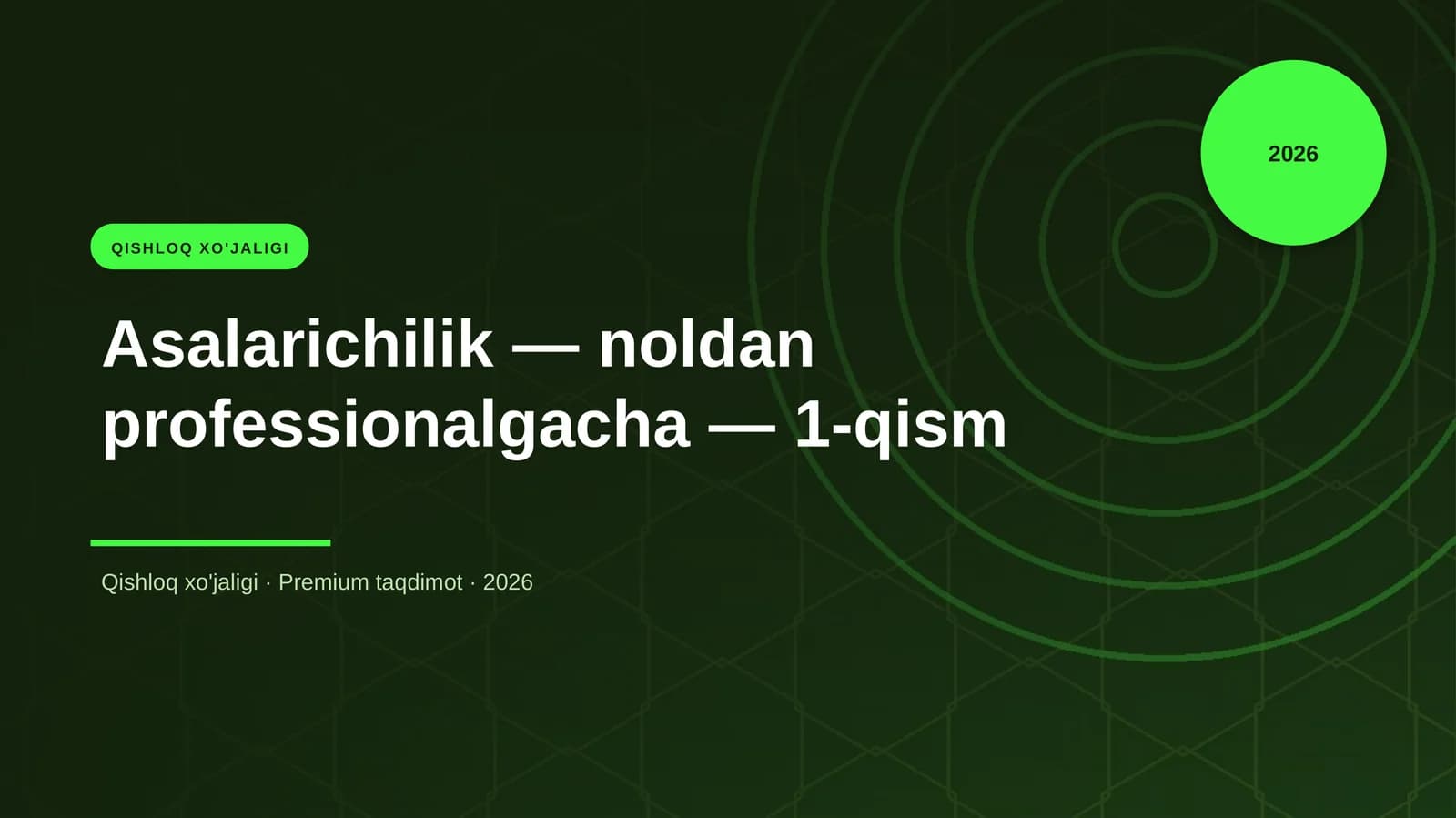 Asalarichilik — noldan professionalgacha — 1-qism