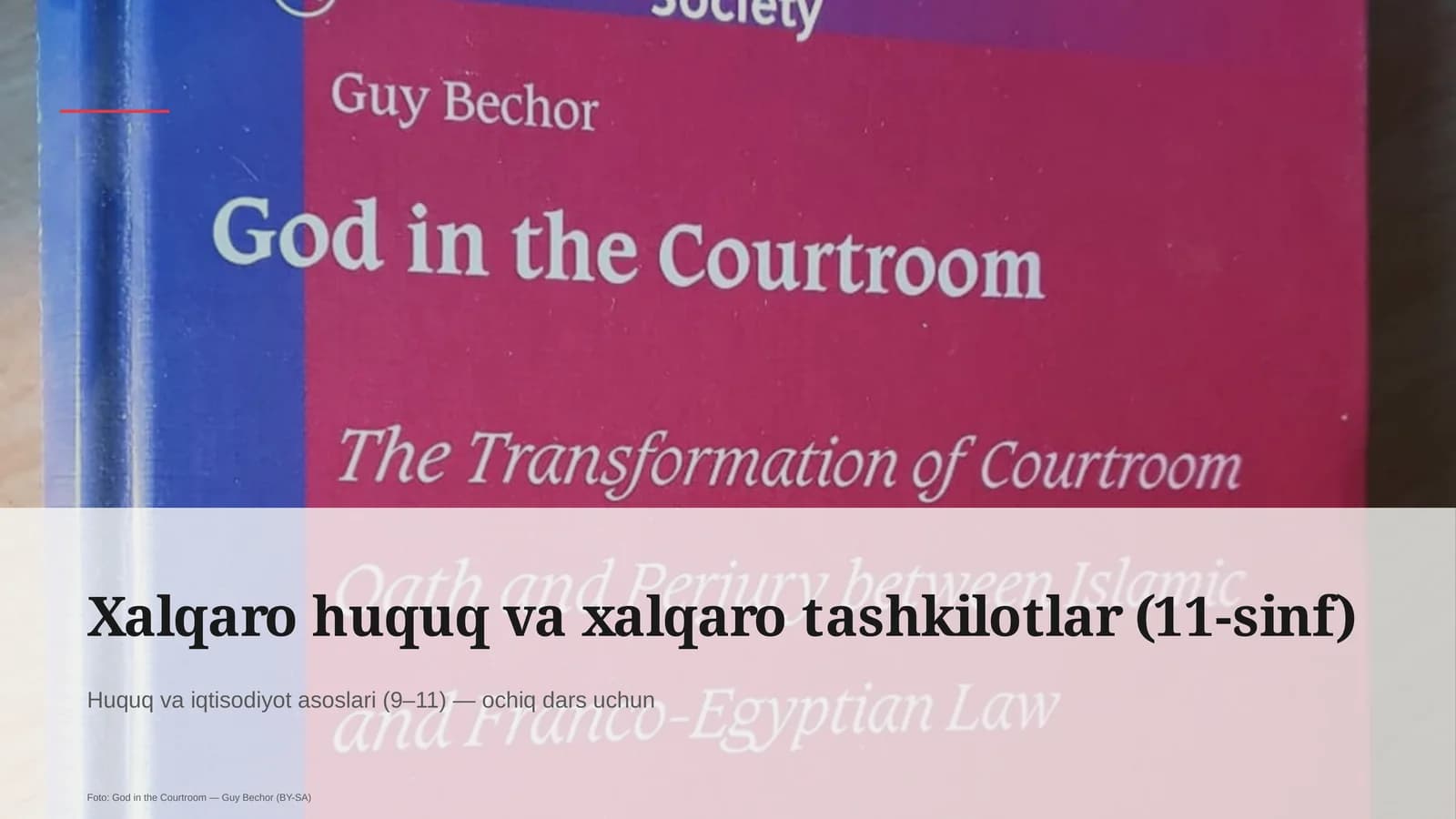 Huquq va iqtisodiyot asoslari (9– 11) — ochiq dars uchun