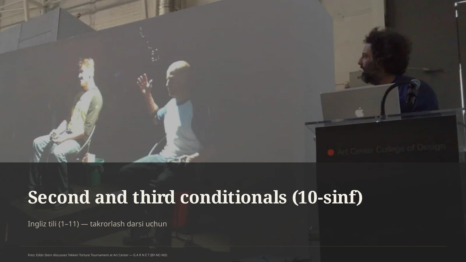 Second and third conditionals (10-sinf)