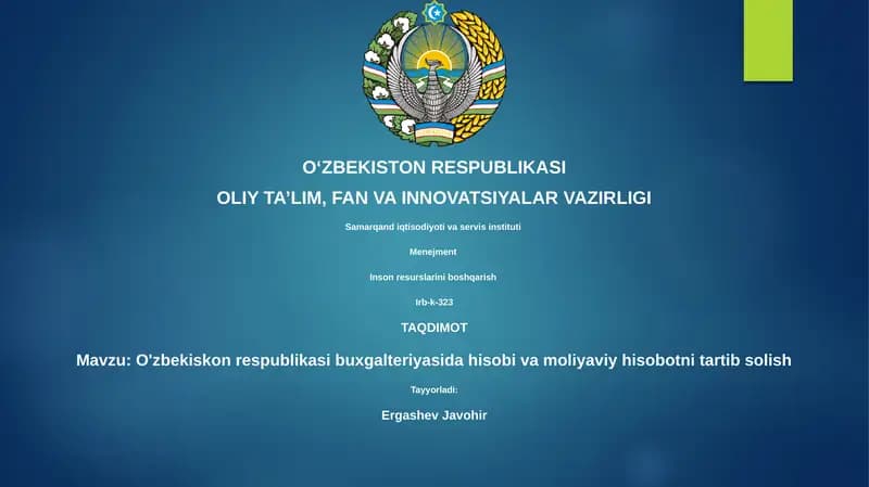 O'zbekiskon respublikasi buxgalteriyasida hisobi va moliyaviy hisobotni tartib solish