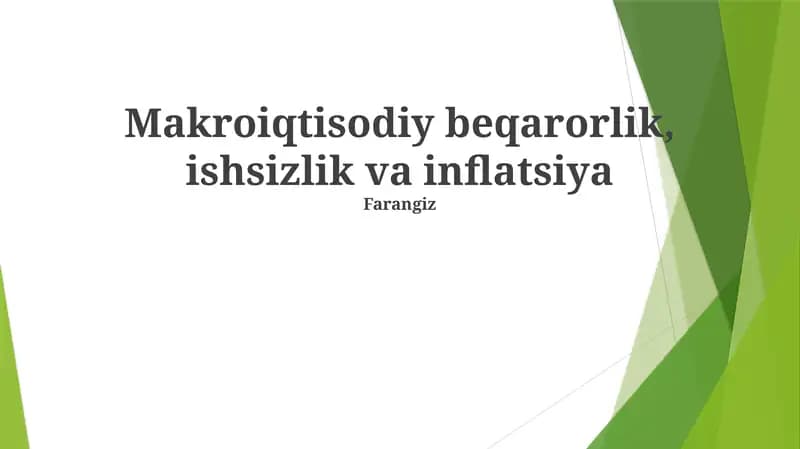 Makroiqtisodiy beqarorlik, ishsizlik va inflatsiya