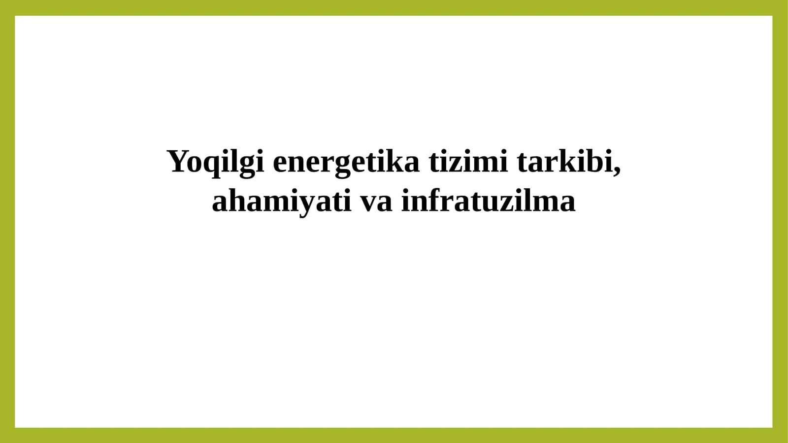 Yoqilgi energetika tizimi