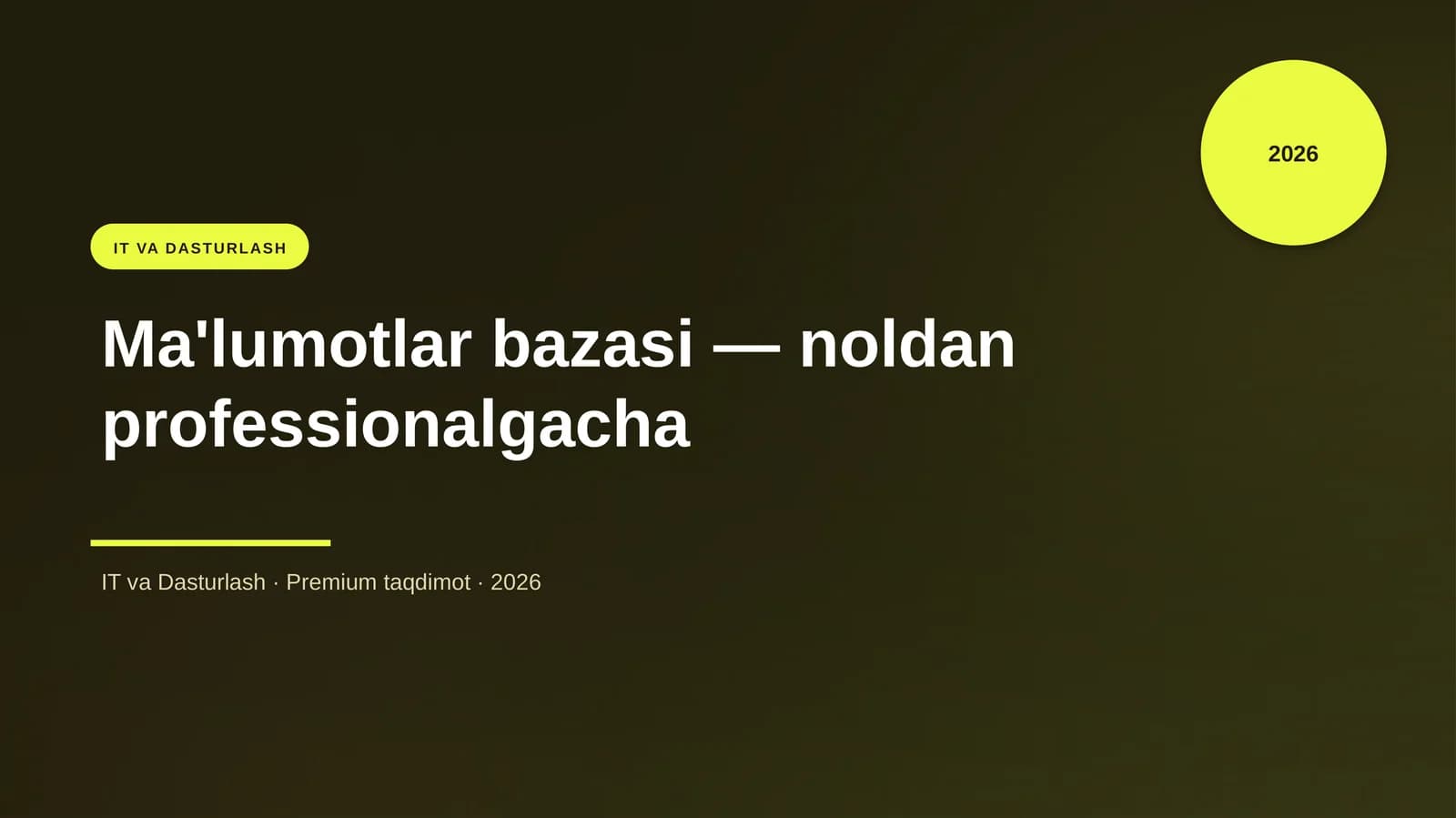 Ma'lumotlar bazasi — noldan professionalgacha