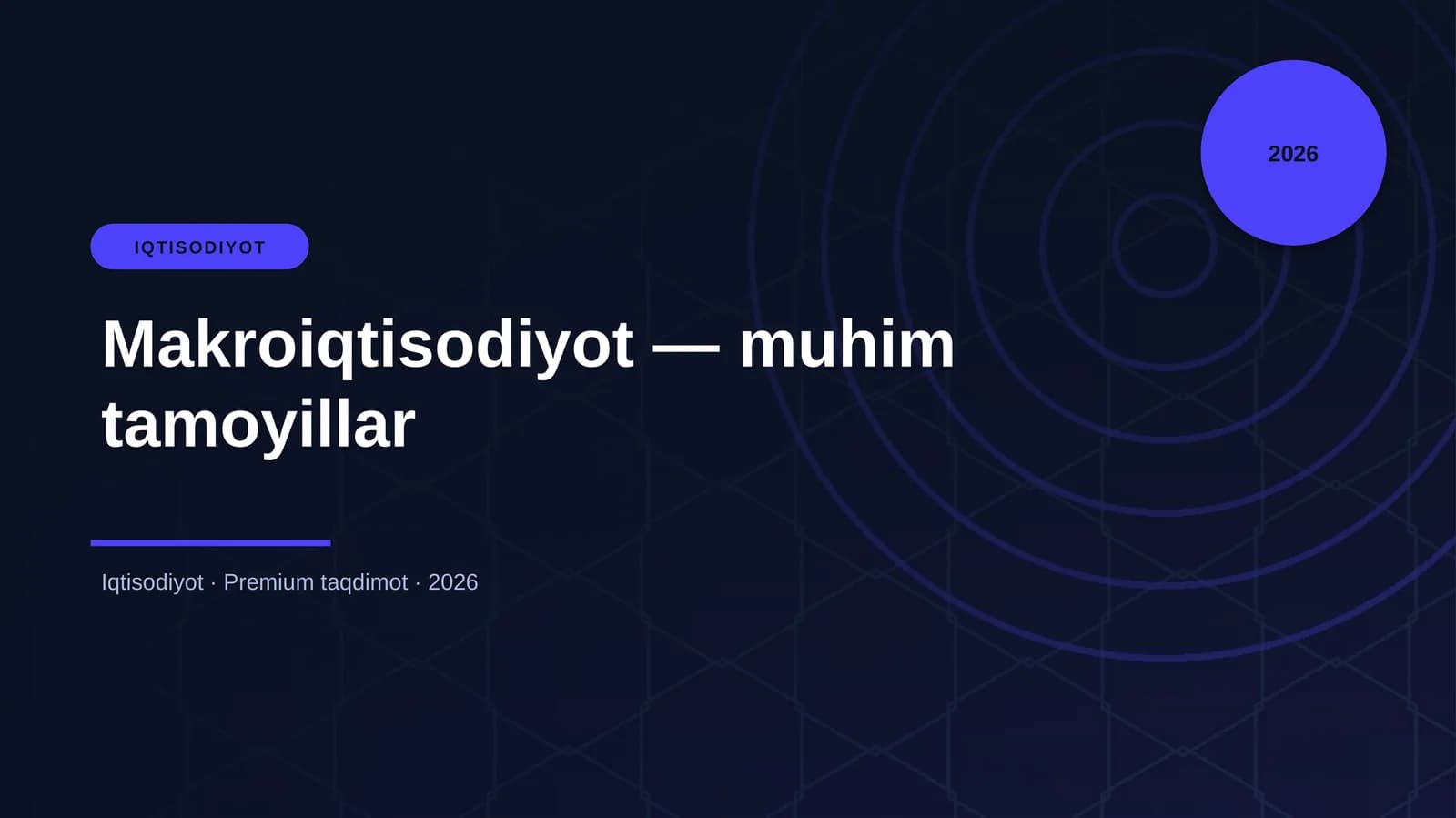 Makroiqtisodiyot — muhim tamoyillar