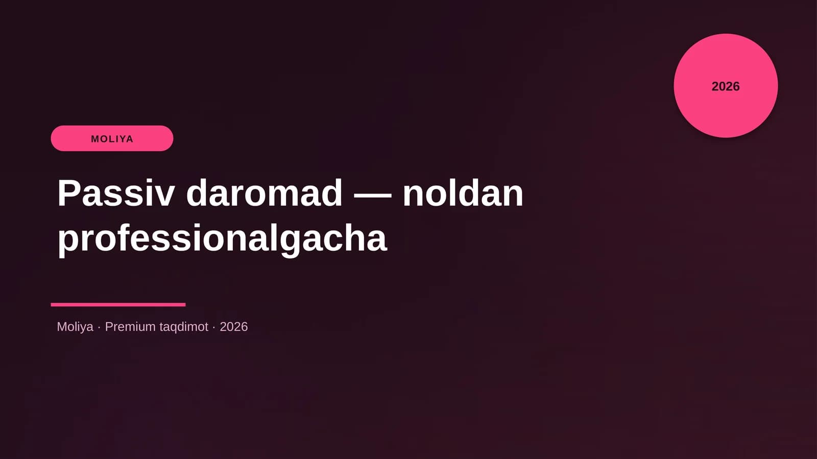 Passiv daromad — noldan professionalgacha
