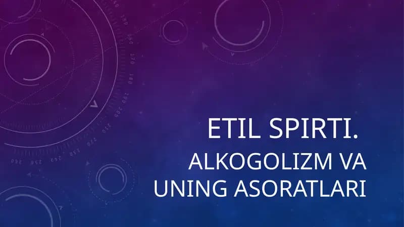 Etil spirti va uning xossalari