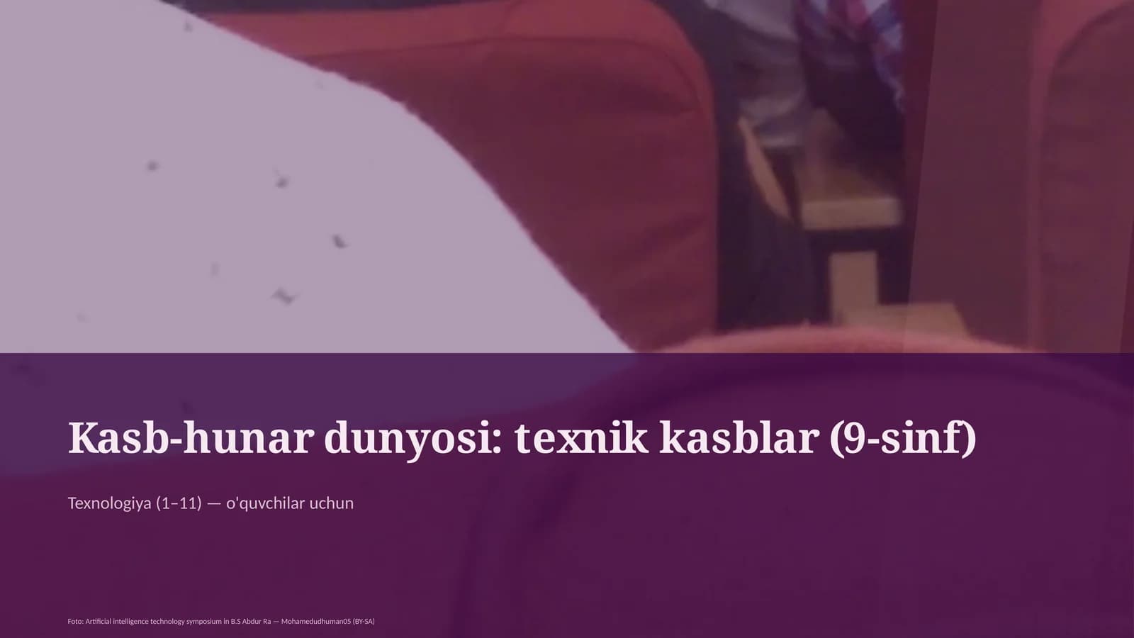 Kasb-hunar dunyosi: texnik kasblar (9-sinf)