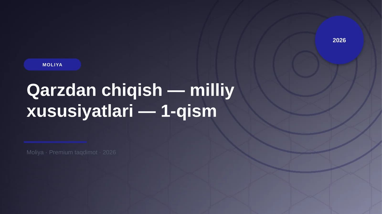 Qarzdan chiqish — milliy xususiyatlari — 1-qism