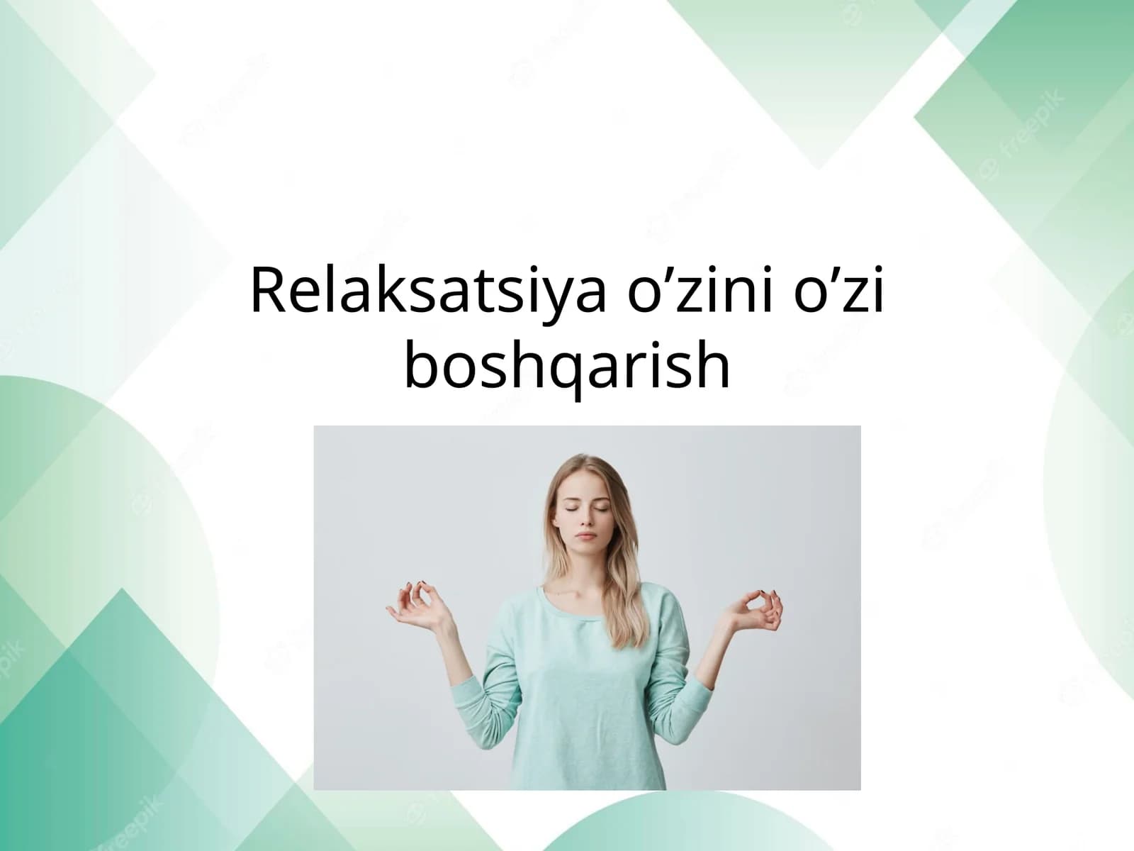 Relaksatsiya o’zini o’zi boshqarish