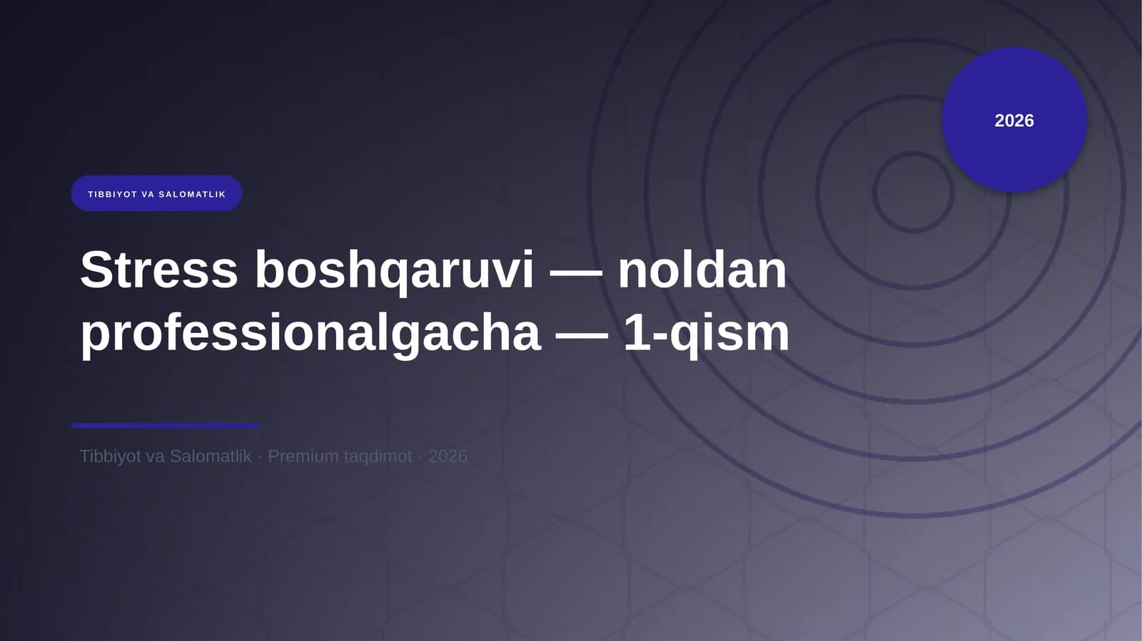 Stress boshqaruvi — noldan professionalgacha — 1-qism