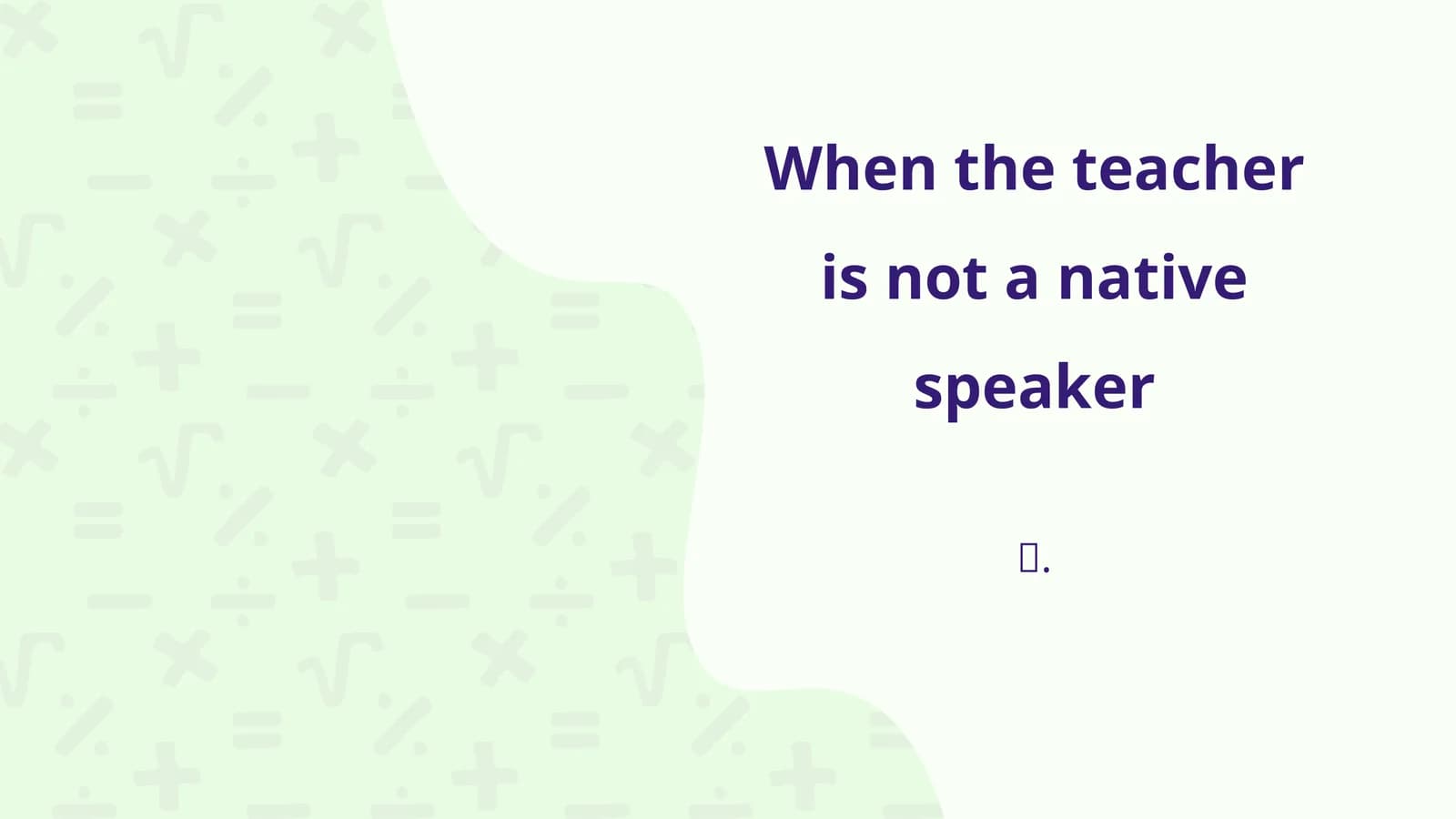 Non-Native Language Teachers