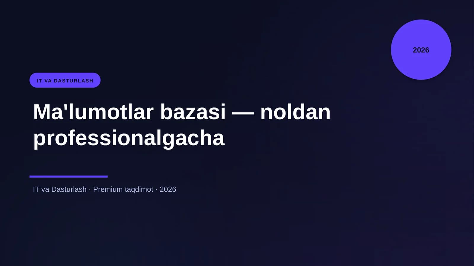 Ma'lumotlar bazasi — noldan professionalgacha