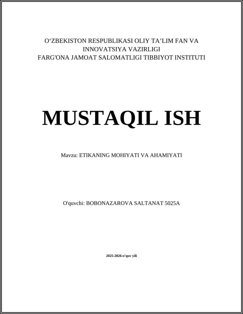 ETIKANING MOHIYATI VA AHAMIYATI