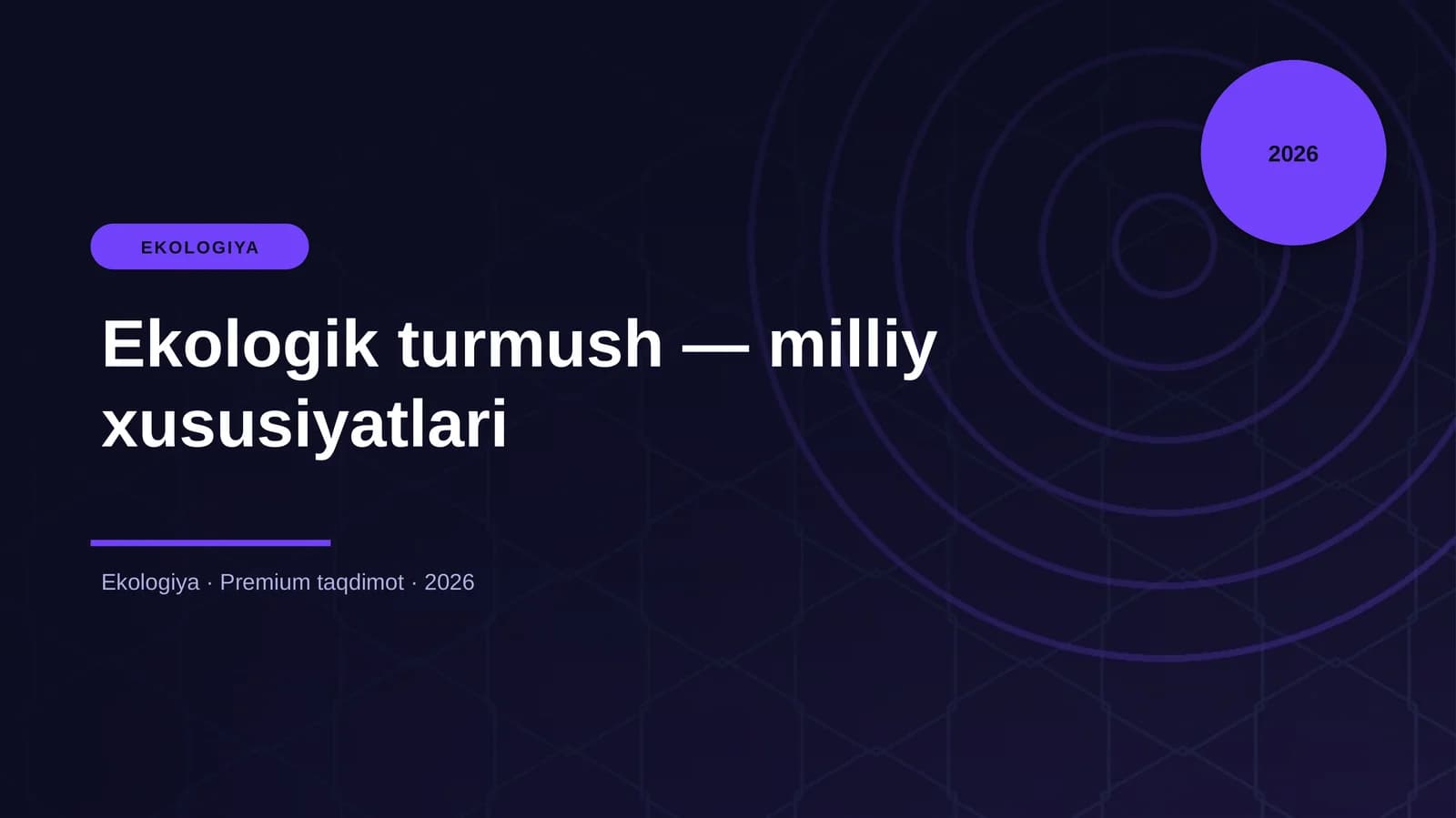 Ekologik turmush — milliy xususiyatlari