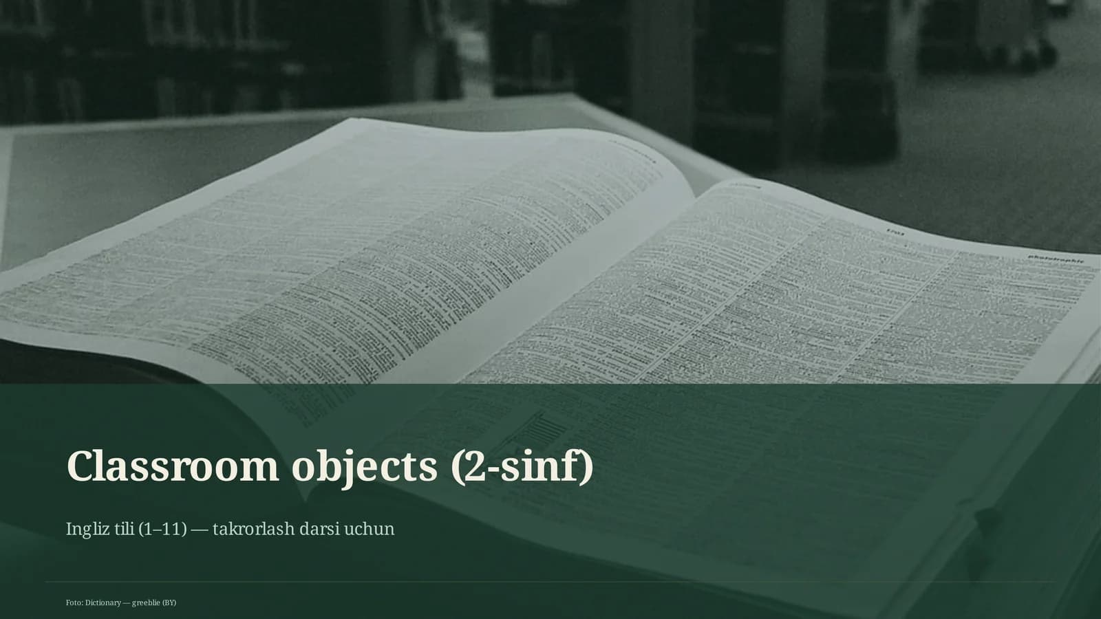 Classroom objects (2 sinf)