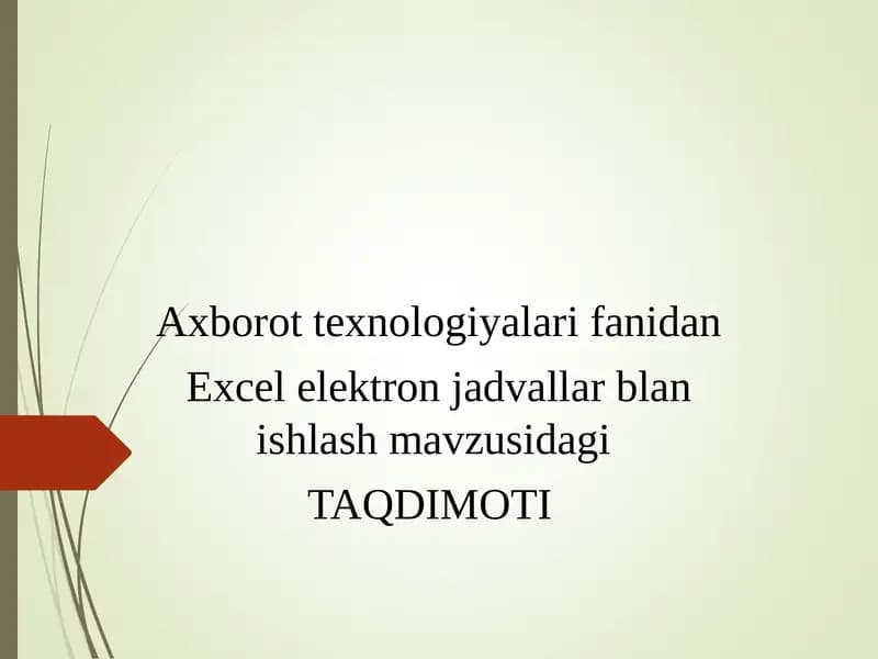 Excel Электрон жадваллар билан ишлаш