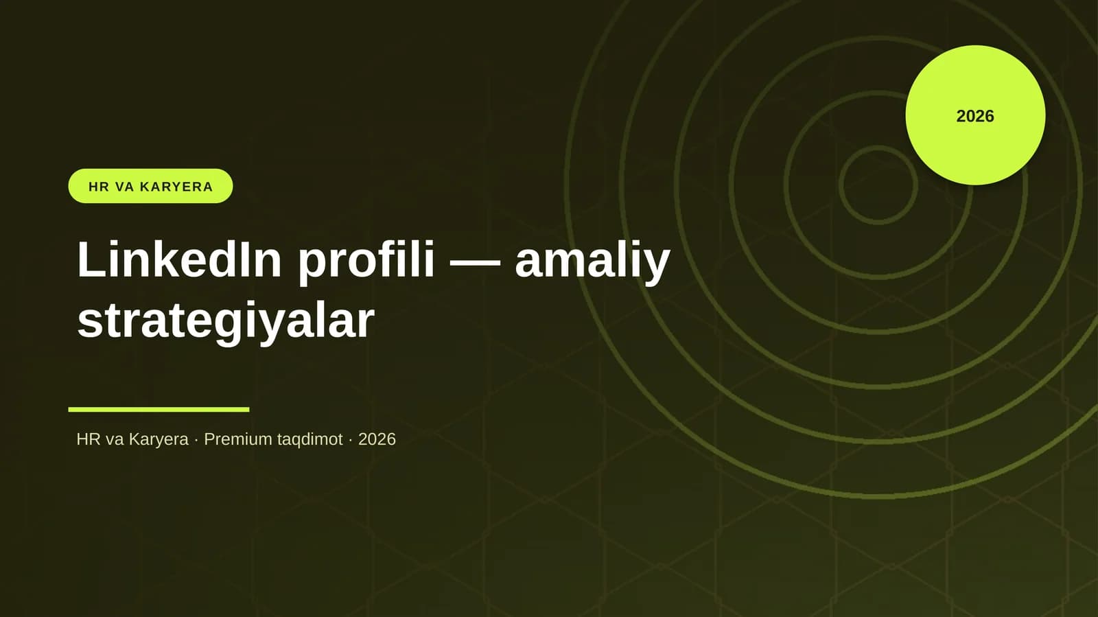 LinkedIn profili — amaliy strategiyalar