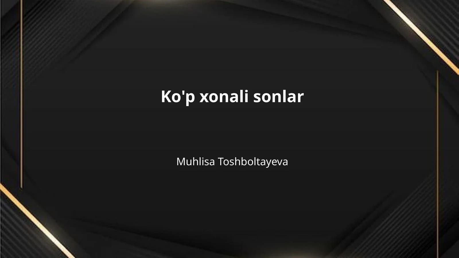 Ko'p xonali sonlar