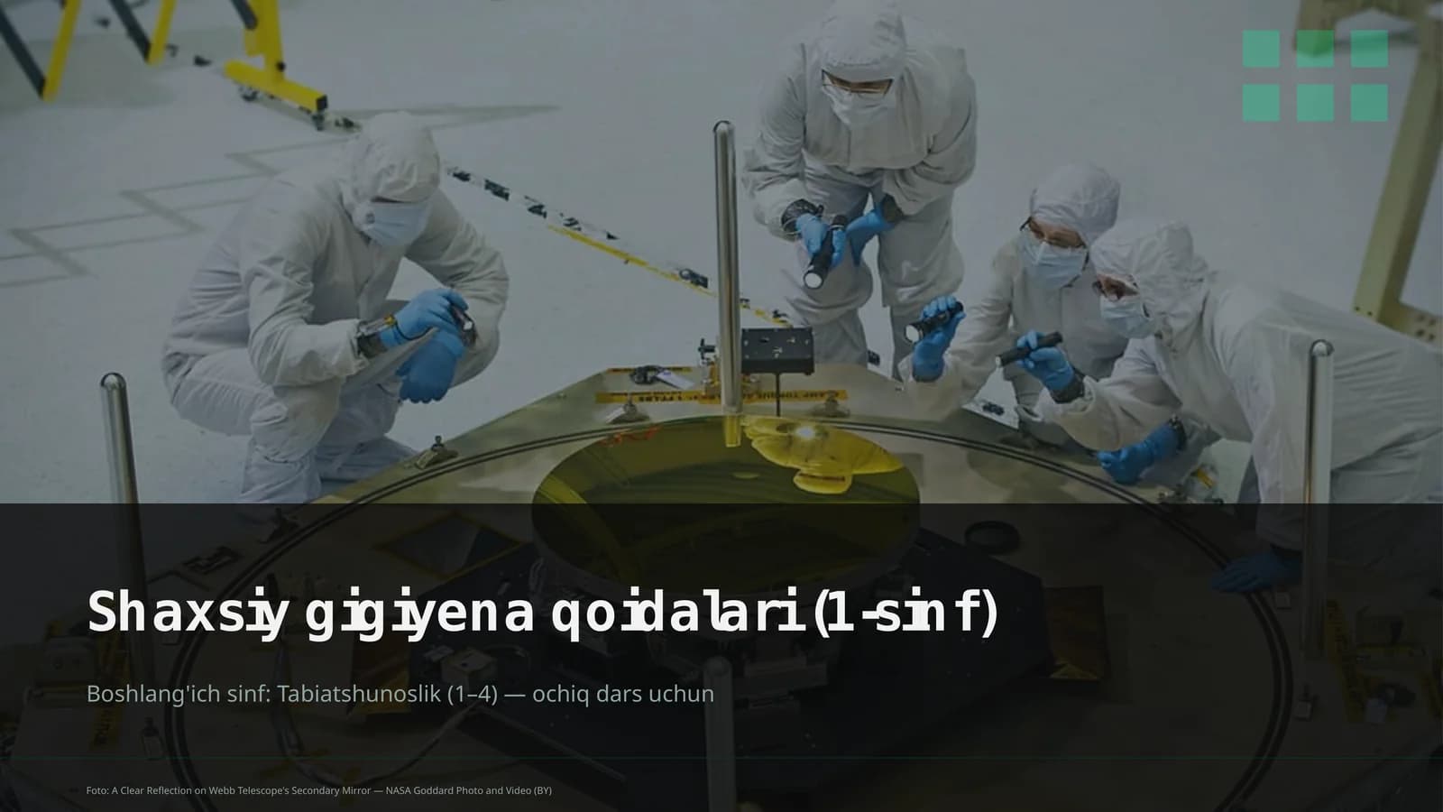 Shaxsiy gigiyena qoidalari (1-sinf)