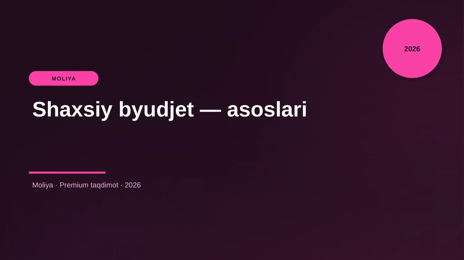 Shaxsiy byudjet — asoslari