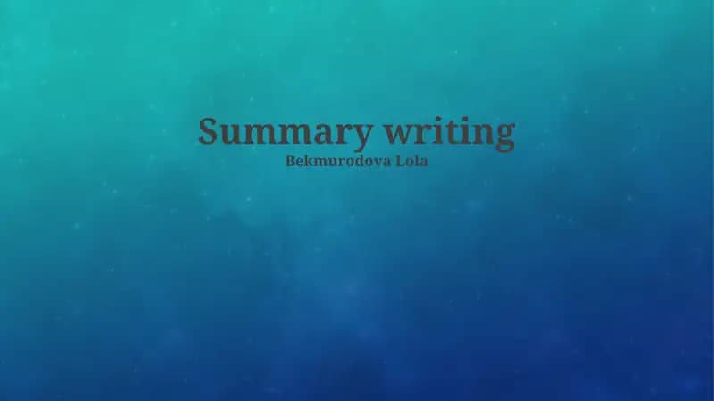 Summary writing