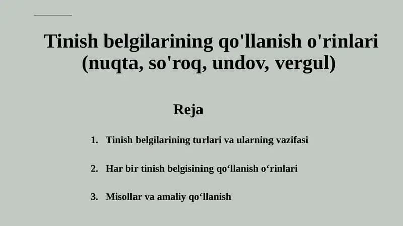 Tinishbelgilarining Qo'llanishi