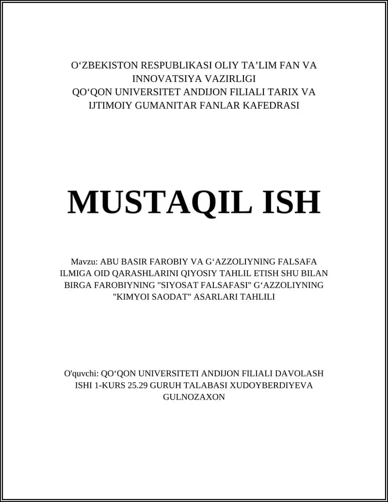 ABU BASIR FAROBIY VA GʻAZZOLIYNING FALSAFA ILMIGA OID QARASHLARINI QIYOSIY TAHLIL ETISH